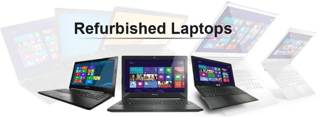 Refurbished Laptops